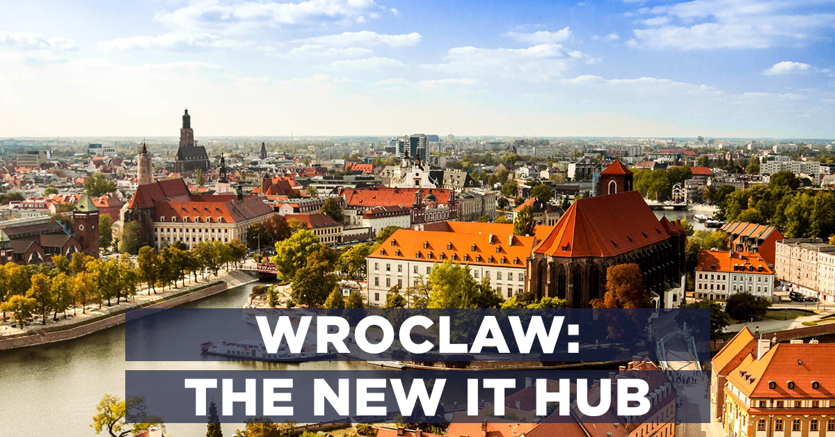 Why Wroclaw is Attracting Top IT Talent